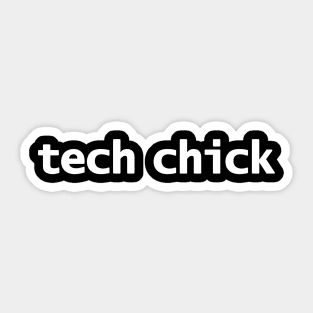 Tech Chick Typography White Text Sticker